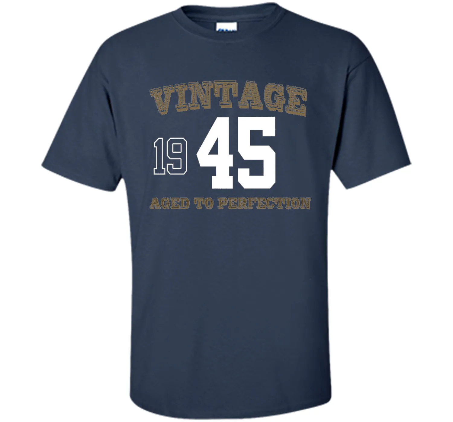 Vintage 1945 Perfect Aged Shirt. 71st Birthday Gift T-Shirt